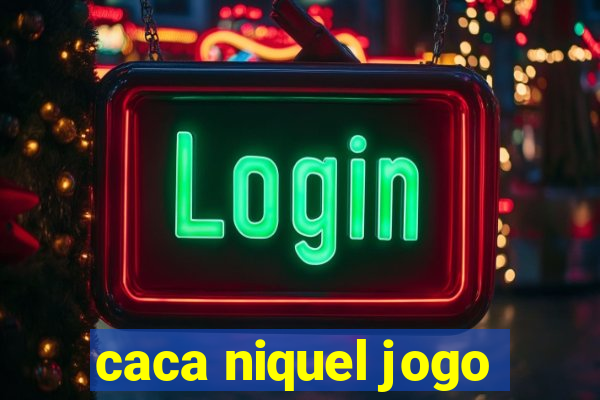 caca niquel jogo